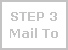 Step 3: Mail Info