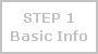 Step 1: Basic-Info
