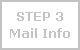 Step 3: Mail-Info